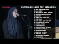 Download Lagu ADA RINDU UNTUKMU  - INDAH YASTAMI | FULL ALBUM INDAH YASTAMI TERBAIK 2022