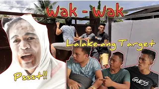 Download Wak - Wak pero Lalake ang Target MP3