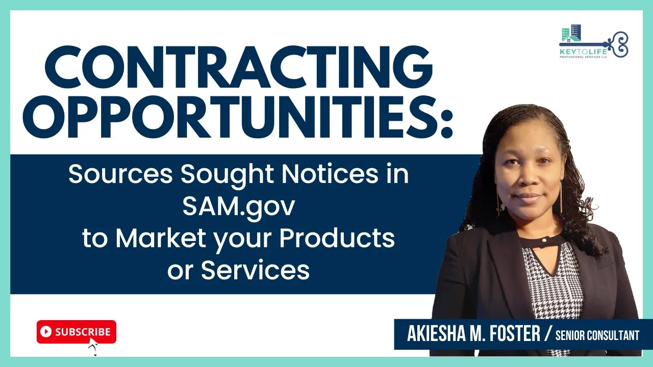 23 - Contracting Opportunities: Use Sources Sought Notices in SAM.gov + FREE SSN RESPONSE TEMPLATE
