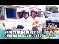 WOW! NAIM SENENG BENER DI BONCENG DEDDY MULYADI GUBERNUR - TUKANG OJEK PENGKOLAN EPS 716 (1/11)