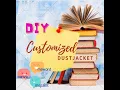 HOW TO - DIY Customized Dustjacket MSWord Canva MSPaint Solb