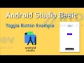 Toggle Button In Android Example Tutorial - Android Studio Tutorial