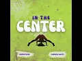 In the Center (Instrumental)