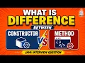 Constructor vs Method in Java What s the Difference Java Interview Question