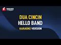 Download Lagu Hello - Dua Cincin (Karaoke)