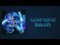 Ashnikko - Working Bitch (Slow Version)