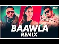 Download Lagu Badshah - Baawla  Remix | Subha Ka Muzik | Uchana Amit Ft. Samreen Kaur | Club Mix | New Song 2021