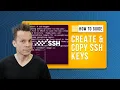 How to create and copy SSH keys with two simple commands