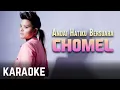 Download Lagu Chomel - Andai Hatiku Bersuara Karaoke Official