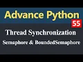 Thread Synchronization Semaphore and BoundedSemaphore in Python Hindi