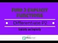 Find 2 Explicit Functions Differentiate Explicitly Implicitly Graph Part 2