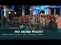 No More Night | Chr. Koor Jigdaljahu