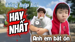 Anh em bất ổn Hay Nhất | Tổng hợp hài cười vỡ bụng | Tôm channel official