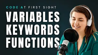 Part - 3 Learn Variables Keywords Functions in Python Python Basics Tutorial