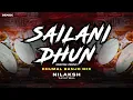 Download Lagu Sailani Dhun (Dhumal Banjo Mix) - Nilaksh Yavatmal | MH 29 Special