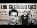 His Son and Wife too - The Life and Sad Ending of Lou Costello