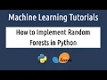 How to Implement random forest in python Learn Python Scikit-Learn Python for Machine Learning