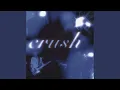 Crush