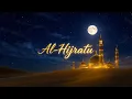 Lagu Sholawat Al-Hijratu | Beautiful \u0026 Calming Islamic Chant