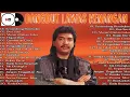 Download Lagu Lagu Imam S Arifin Full Album - Lagu Terbaik Imam S Arifin DANGDUT 80 AN