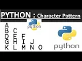 Python Character pattern program Triangle pattern