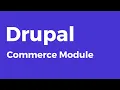 Drupal - How to Install and Setup Drupal Commerce Module