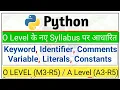 m3-r5 Python Classes Keyword Identifier Variable Constants Literals Comments in python