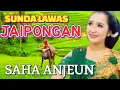 Download Lagu SUNDA LAWAS JAIPONGAN // SAHA ANJEUN