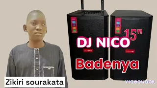 dj nico zikiri sourakata badenya mix