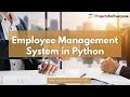 Employee Management System Python Project