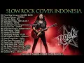 Lagu Slow Rock_Full Album Hitz Indonesia - Cover_Viral 2025
