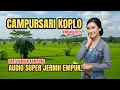 Download Lagu CAMPURSARI KOPLO FULL BASS TERBARU 2025 – Audio Jernih Empuk | Teman Santai \u0026 Obat Kangen Kampung