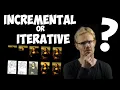 Is agile incremental or iterative
