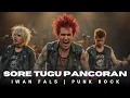 Lagu SORE TUGU PANCORAN - IWAN FALS | PUNK ROCK