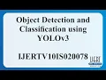 Object Detection and Classification using YOLOv3