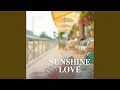 Sunshine Love