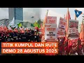 Download Lagu Siap-siap! Hari Ini Demo Besar-besaran Buruh, di Mana Titik Kumpul dan Rutenya?