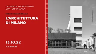 L’architettura di Milano (Lezioni di architettura contemporanea)