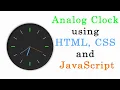 Simple Analog Clock using HTML CSS and JavaScript Web Development Skills