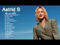 Download Lagu Astrid S Greatest Hits Songs Full Album