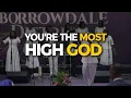 You re The Most High God - ZAOGA FIF Borrowdale District Praise and Worship ft Elder Chikutu