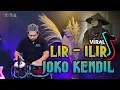 Download Lagu LIR ILIR JOKO KENDIL VERSI KOPLO ( SUPER JERNIH AUDIO )