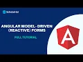 Angular Model - Driven Reactive Forms Tutorial