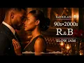 Smooth R&B Soul Mix 80s 90s | Timeless Love Ballads & Romantic Slow Jams