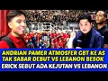 Download Lagu ANDRIAN PAMER ATMOSFER GBT KE AMERIKA TAK SABAR DEBUT VS LEBANON ❗ERICK SEBUT ADA KEJUTAN BEGINI