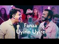 Download Lagu Fanaa (Yakkai Thiri) x Uyirin Uyire | The NonViolinist Project | Forte | AR Rahman | Harris Jayaraj