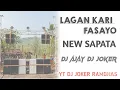 Lagu LAGAN KARI DJ joker sapata