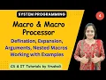 SP 4 Macro Macro Processor Macro Definition Macro Expansion Nested Macro