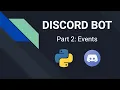 Discord Bot mit Python programmieren Part 2 Events Pycord Tutorial Deutsch