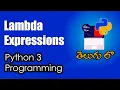 What are Lambda Expressions Python Tutorials Python for Data Science Telugu